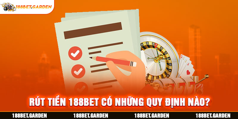 Ảnh: Rút tiền 188bet có những quy định nào?