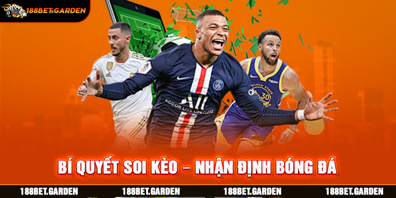 Soi kèo - nhận định bóng đá là gì?
