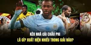 kèo nhà cái châu phi