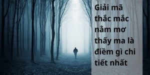 mơ thấy ma